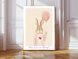 Rabbit, Bunny 'You are so loved' Nursery Art Print : A3