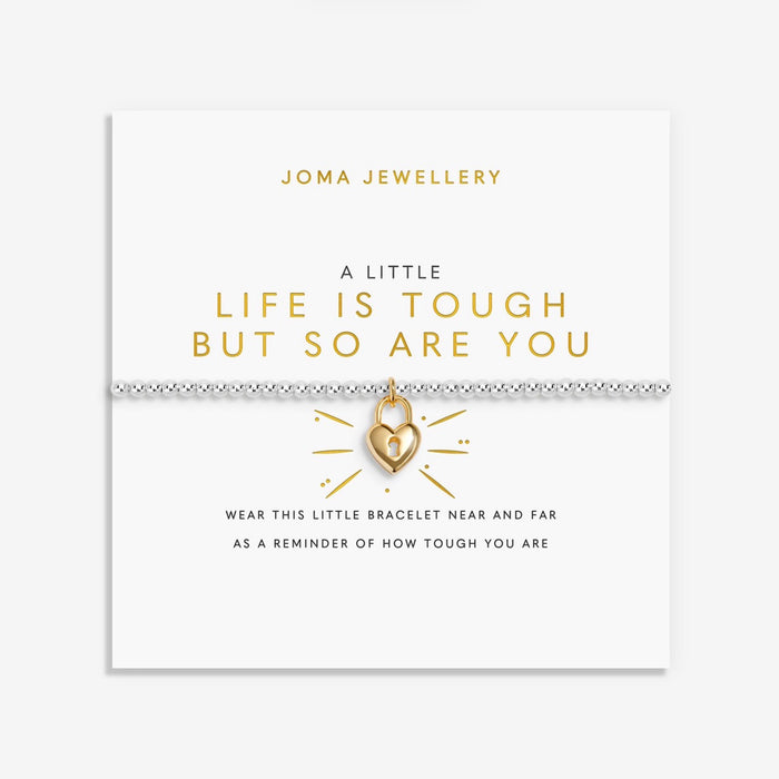 Joma A Little Life is Tough But So Are You Bracelet