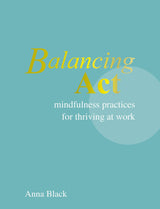 Balancing Act – Hardback