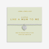 Joma  A Little 'Like A Mum To Me' Bracelet