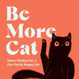 Be More Cat - Book