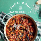 Foolproof Batch Cooking 60 Simple Meals - Book
