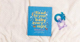 Read to Your Baby Every Day – Stitched Storytime Book