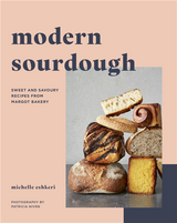 Modern Sourdough by Michelle Eshkeri