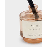 Katie Loxton Sentiment Reed Diffuser'Mum'