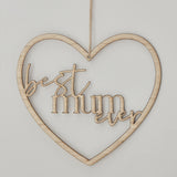 Wooden Best Mum Ever Heart Wreath